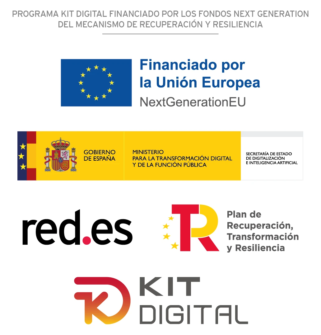 Programa Kit Digital financiado por los fondos Next Generation del Mecanismo de Recuperación y Resiliencia. Logotipos: Financiado por la Unión Europea, NextGenerationEU; Gobierno de España, Ministerio para la Transformación Digital y de la Función Pública; Red.es; Plan de Recuperación, Transformación y Resiliencia; Kit Digital.